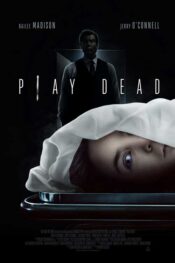 دانلود فیلم بازی مرگ Play Dead 2022 زیرنویس فارسی چسبیده