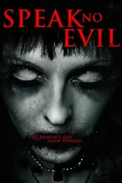 دانلود فیلم بد حرف نزن Speak No Evil 2013 زیرنویس فارسی چسبیده