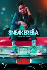 دانلود فیلم اسنیکرلا Sneakerella 2022 زیرنویس فارسی چسبیده