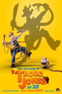 دانلود انیمیشن جستجوگر گمشده Tad The Lost Explorer 2012 زیرنویس فارسی چسبیده