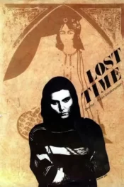 دانلود فیلم زمان از دست رفته The lost time 1990