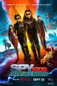 دانلود فیلم بچه های جاسوس آرماگدون Spy Kids Armageddon 2023 دوبله فارسی