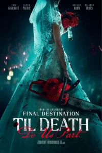 دانلود فیلم تا مرگ ما را قسمت کند Til Death Do Us Part 2023 زیرنویس فارسی چسبیده