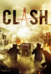 دانلود فیلم درگیری Clash 2016 زیرنویس فارسی چسبیده