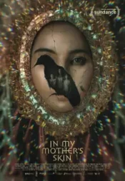 دانلود فیلم در پوست مادرم In My Mothers Skin 2023 زیرنویس فارسی چسبیده