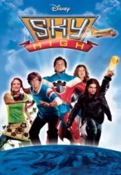 دانلود فیلم بلندای آسمان Sky High 2005 زیرنویس فارسی چسبیده