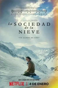 دانلود فیلم انجمن برف Society of the Snow 2023 زیرنویس فارسی چسبیده