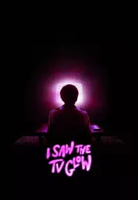 دانلود فیلم من درخشش تلویزیون را دیدم I Saw the TV Glow 2024 زیرنویس فارسی چسبیده
