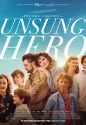 دانلود فیلم قهرمان ناخوانده Unsung Hero 2024 زیرنویس فارسی چسبیده