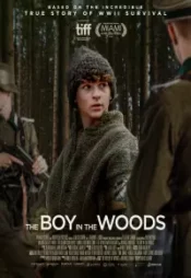 دانلود فیلم پسری در جنگل The Boy in the Woods 2023 زیرنویس فارسی چسبیده