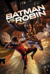دانلود فیلم بتمن علیه رابین Batman vs. Robin 2015 دوبله فارسی