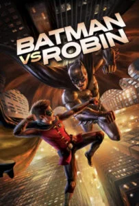 دانلود انیمیشن بتمن علیه رابین Batman vs. Robin 2015 دوبله فارسی