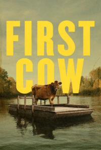 دانلود فیلم اولین گاو First Cow 2020 دوبله فارسی