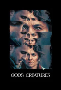 دانلود فیلم مخلوقات خدا God’s Creatures 2022 زیرنویس فارسی چسبیده