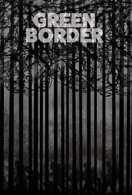 دانلود فیلم مرز سبز Green Border 2023 زیرنویس فارسی چسبیده