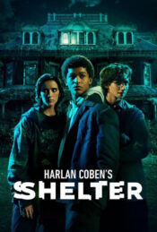 دانلود سریال پناهگاه هارلان کوبن Harlan Coben's Shelter 2023 زیرنویس فارسی چسبیده