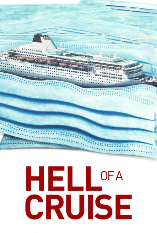 دانلود فیلم جهنم در کشتی تفریحی Hell of a Cruise 2022 زیرنویس فارسی چسبیده