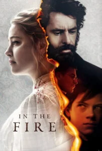 دانلود فیلم درون آتش In the Fire 2023 دوبله فارسی