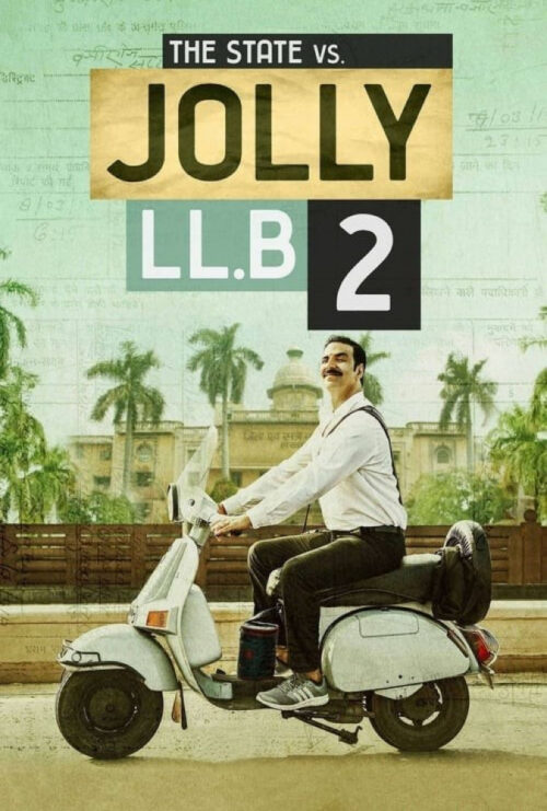 دانلود فیلم وکیل مدافع ۲ Jolly LLB 2 2017 دوبله فارسی