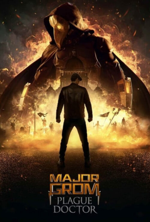 دانلود فیلم سرگرد گروم: دکتر طاعون Major Grom: Plague Doctor 2021 زیرنویس فارسی چسبیده