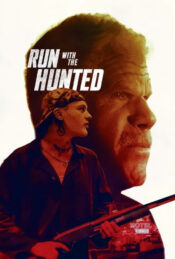 دانلود فیلم با شکار فرار کن Run with the Hunted 2019 زیرنویس فارسی چسبیده