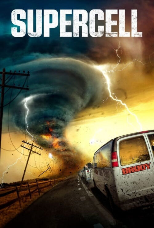 دانلود فیلم گردباد عظیم Supercell 2023 دوبله فارسی