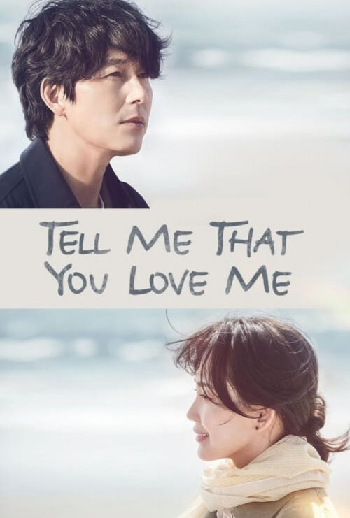 دانلود سریال بگو که دوستم داری Tell Me That You Love Me 2023 زیرنویس فارسی چسبیده