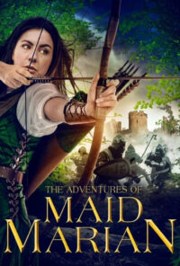 دانلود فیلم ماجراهای ندیمه ماریان The Adventures of Maid Marian 2022 زیرنویس فارسی چسبیده