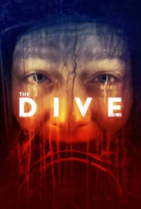 دانلود فیلم غواصی The Dive 2023 زیرنویس فارسی چسبیده