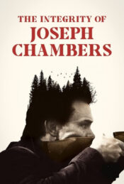 دانلود فیلم شرافت جوزف چیمبرز The Integrity of Joseph Chambers 2023 دوبله فارسی