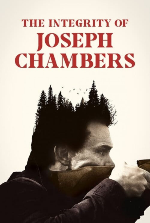 دانلود فیلم شرافت جوزف چیمبرز The Integrity of Joseph Chambers 2023 دوبله فارسی