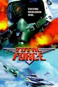 دانلود فیلم خشونت Total Force 1997 دوبله فارسی