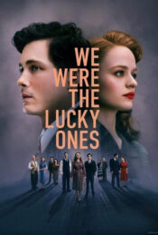 دانلود سریال ما خوش شانس بودیم We Were the Lucky Ones 2024 زیرنویس فارسی چسبیده