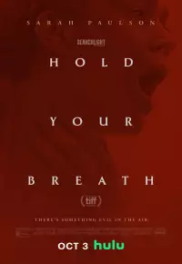 دانلود فیلم نفست را حبس کن Hold Your Breath 2024 زیرنویس فارسی چسبیده