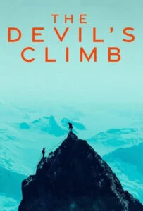 دانلود مستند صعود شیطان The Devil’s Climb 2024 زیرنویس فارسی چسبیده