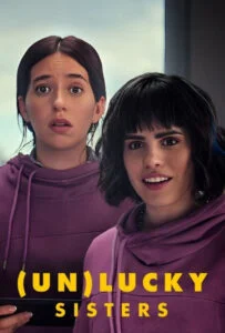 دانلود فیلم خواهران (بد) شانس lucky Sisters] 2024] + زیرنویس☑️