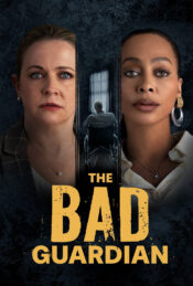 دانلود فیلم نگهبان بد The Bad Guardian 2024 دوبله فارسی