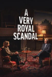 دانلود سریال یک رسوایی بسیار سلطنتی A Very Royal Scandal 2024 دوبله فارسی