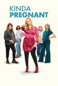 دانلود فیلم یه جورایی باردار Kinda Pregnant 2025 زیرنویس فارسی چسبیده