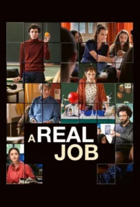 دانلود فیلم یک شغل واقعی A Real Job 2023 دوبله فارسی