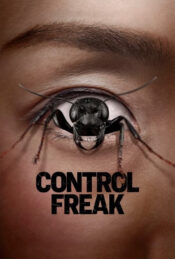 دانلود فیلم کنترل ترس Control Freak 2025 زیرنویس فارسی چسبیده