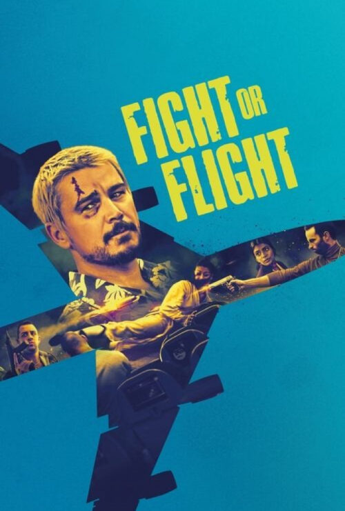 دانلود فیلم جنگ یا پرواز Fight or Flight 2025 زیرنویس فارسی چسبیده