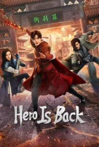 دانلود سریال بازگشت قهرمان Hero is Back 2024 دوبله فارسی