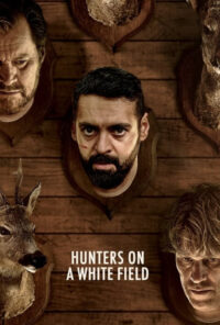 دانلود فیلم شکارچیان در دشتی سفید Hunters on a White Field 2024 دوبله فارسی