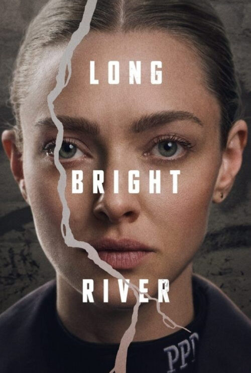 دانلود سریال رودخانه طویل روشن Long Bright River 2025 زیرنویس فارسی چسبیده
