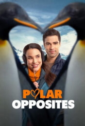 دانلود فیلم قطب های متضاد Polar Opposites 2025 دوبله فارسی