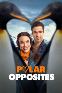 دانلود فیلم قطب های متضاد Polar Opposites 2025 دوبله فارسی