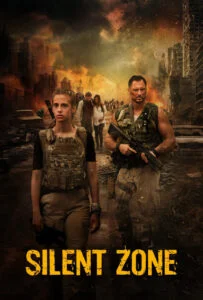 دانلود فیلم منطقه خاموش Silent Zone 2025 دوبله فارسی