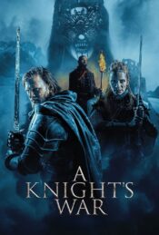 دانلود فیلم جنگ شوالیه ها A Knight's War 2025 دوبله فارسی