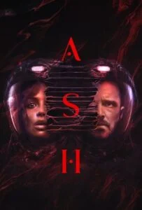 دانلود فیلم خاکستر Ash 2025 زیرنویس فارسی چسبیده